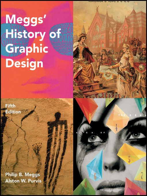 Title details for Meggs' History of Graphic Design by Philip B. Meggs - Available